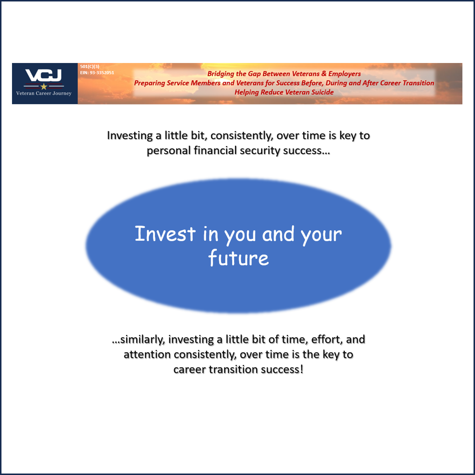REGISTER FOR VCJ's ONLINE CAREER TRANSITION TRAINING - A ZERO $$$ INVESTMENT IN YOUR FUTURE